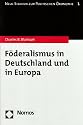 Föderalismus in Deutschland und in Europa