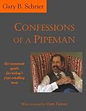 Confessions of a Pipeman ... An irreverent guide for today's pipe-smoking man