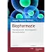 Biopharmazie: Pharmakokinetik - Bioverf�gbarkeit - Biotransformation