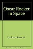 Oscar Rocket in space