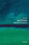 Autism : a very short introduction