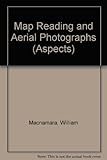 New aspects 1 : map-reading and aerial photographs