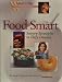 Food Smart: Savory Strategies to Defy Disease (Women's Edge Health Enhancement Guides)