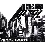 R.E.M. - Accelerate