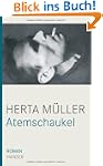 Atemschaukel. Roman