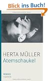 Atemschaukel: Roman