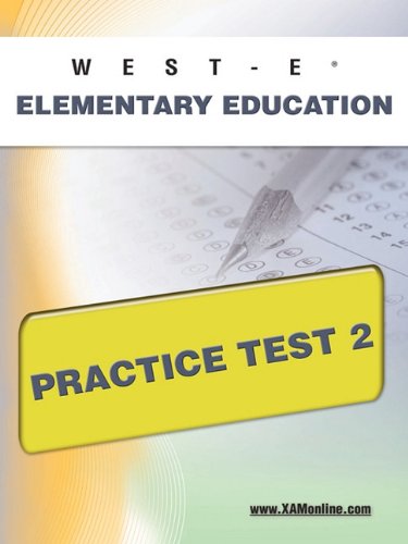 west e elementary education practice test 2
