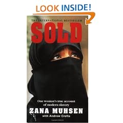 Sold: One woman's true account of modern slavery: Story of Modern-day Slavery