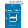 Ferry Tales: Mobility, Place, and Time on Canada's West Coast