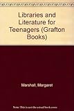 Libraries and literature for teenagers