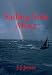 Sailing Solo Alone: a yachting novel written as a warning to those who would be foolish enough not to give the Sea the respect She deserves. This sailing book is also meant to make you laugh a bit.