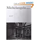 Click here to buy Michelangelo: Architect by Giulio Carlo Argan and Bruno Contardi.