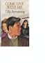 Come Live With Me (Lythway Large Print Series)