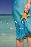 (REUNION ) BY Fowler, Therese (Author) Paperback Published on (04 , 2011)
