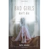 Bad Girls Don't Die