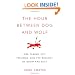 The Hour Between Dog and Wolf: Risk Taking, Gut Feelings and the Biology of Boom and Bust