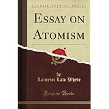 essay on atomism classic reprint