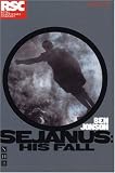 Sejanus, His Fall (RSC Classics)