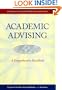 Academic Advising: A Comprehensive Handbook (The Jossey-Bass Higher and Adult Education Series)