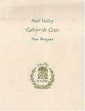 Cahier de Cette : Pack en 2 volumes : Cahier de Cette , Collège de Cette