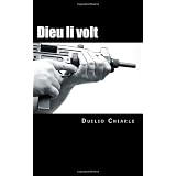 Dieu li voltdi Duilio Chiarle