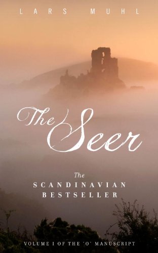 The Seer: Volume One of The 'O' Manuscript, The Scandinavian Bestseller
