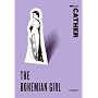 The Bohemian Girl: Stories (Harper Perennial Classic Stories)