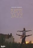 Jerome Robbins` NY Export - Opus Jazz - IMPORT