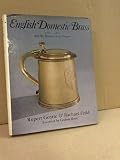 English domestic brass, 1680-1810 amd the history of its origins