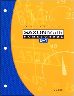 Amazon.com: Saxon Math Homeschool 5/4: Tests and Worksheets - 3rd