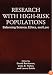 Research With High Risk Populations: Balancing Science, Ethics, and Law