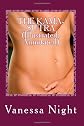 THE KAMA-SUTRA (Illustrated, Annotated): The Art of Making Love