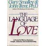 The Language of Love (0849905575) by Smalley, Gary