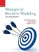 Managerial Decision Modeling with Spreadsheets (3rd Edition)
