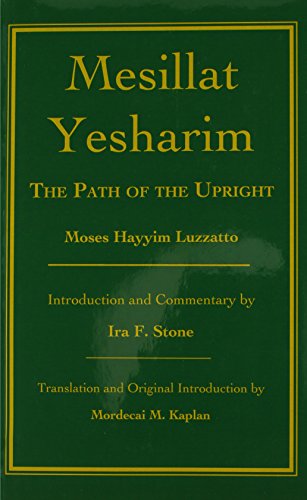 Mesillat Yesharim: The Path of the Upright