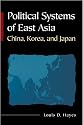 Political Systems of East Asia: China, Korea, and Japan