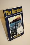 The survivor : the true story of the sinking of the Doggerbank