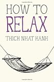 How to Relax (Mindfulness Essentials)