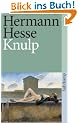 Knulp: Drei Geschichten aus dem Leben Knulps (suhrkamp taschenbuch)