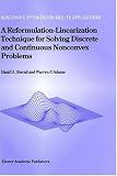 A Reformulation-Linearization Technique for Solving Discrete and Continuous Nonconvex Problems (Nonconvex Optimization and Its Applications (closed))