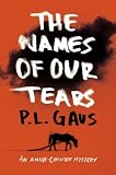 The Names of Our Tears: An