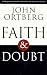 Faith and Doubt