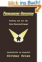 Problemzone Universum: Vorhang auf f�r die Ich-Vorstellung! Nondualit�t im Gespr�ch