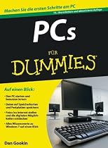 PCs f&uuml;r Dummies (Fur Dummies)
