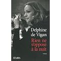 Rien ne s'oppose � la nuit - Grand prix des Lectrices de Elle 2012