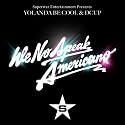 We No Speak Americano (Original)