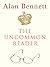 The Uncommon Reader: A Novella