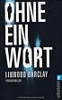 Ohne ein Wort