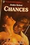 Chances (Harlequin Superromance No. 256)