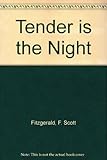 Tender is the night